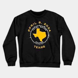 Path Of Totality Solar Eclipse In Texas April 8 2024 Crewneck Sweatshirt